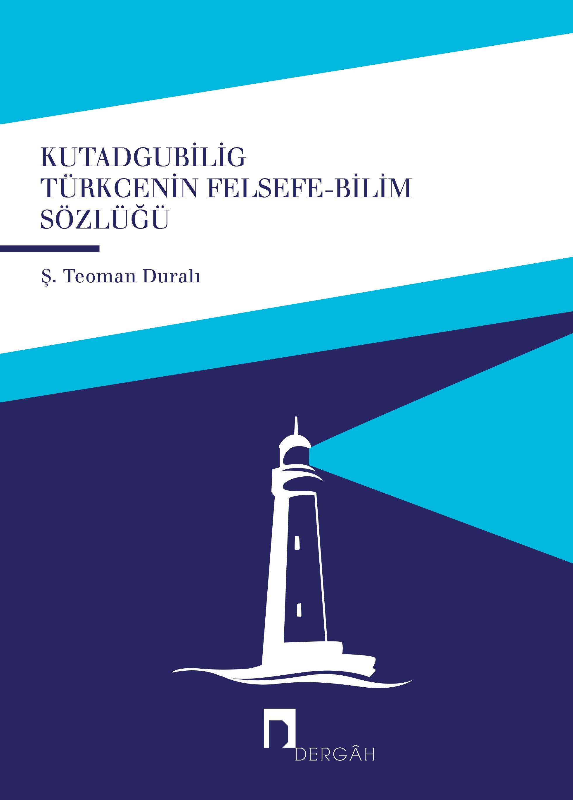 Turkish Philosophy Dictionary Kutadgubilig